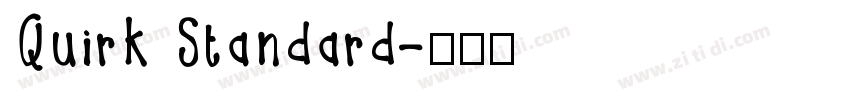 Quirk Standard字体转换